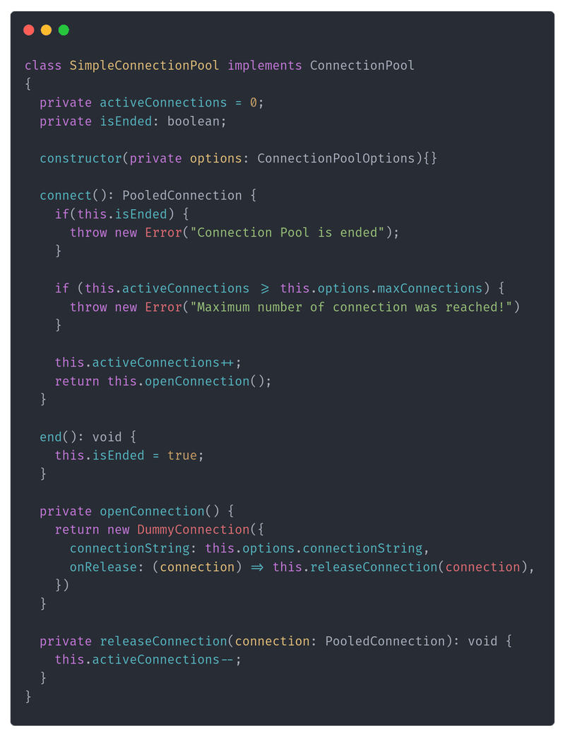 A connection pool implementation rejects requests when no connection can be allocated.