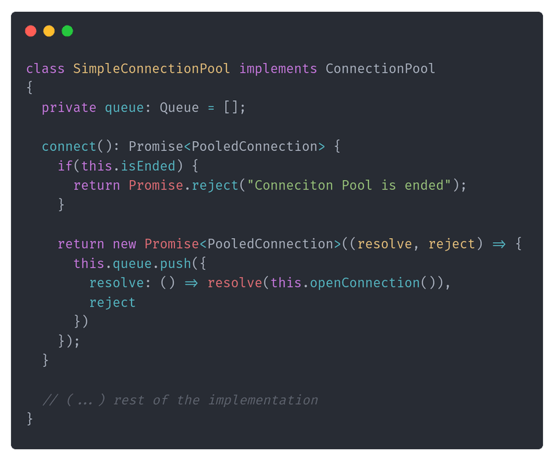 A connection pool enqueues pending requests and returns a promise instead of failing immediately.