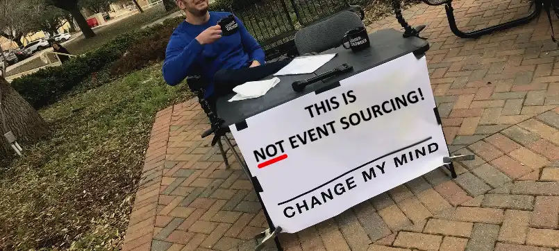 Event Streaming is not Event Sourcing!