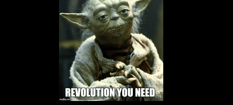 Revolution now!